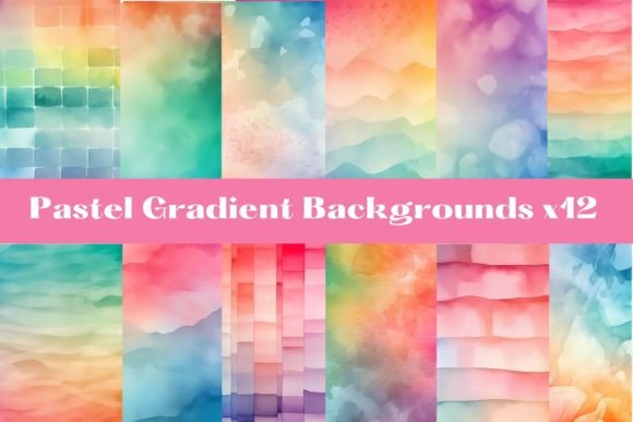 Download Watercolor Gradients, Pastel Colors X12 - Pastel Collection